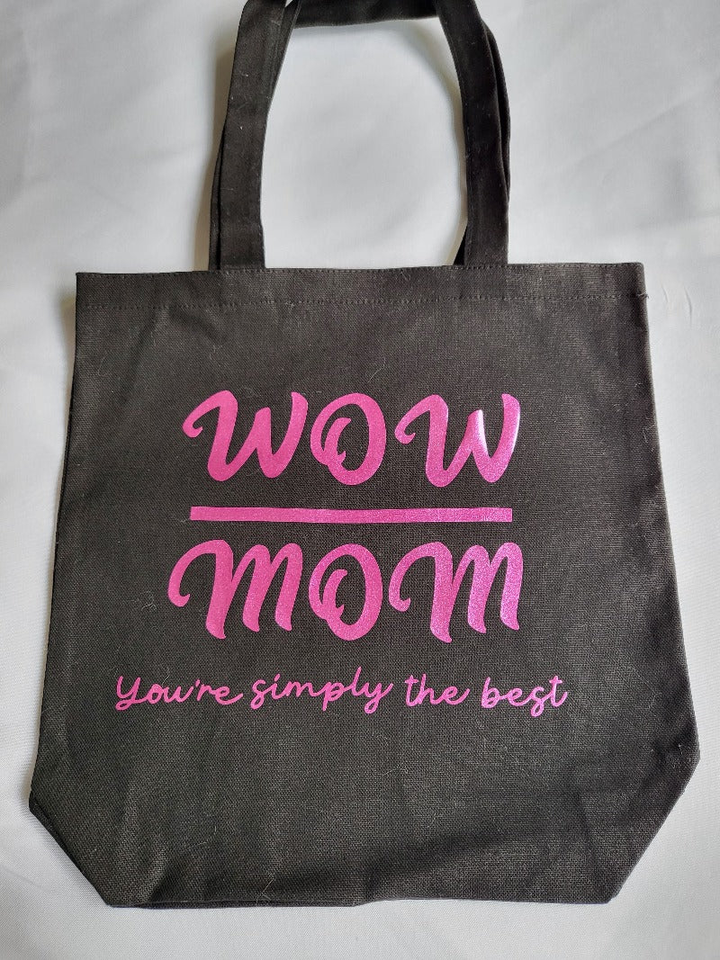 Mom is Wow Canvas Tote