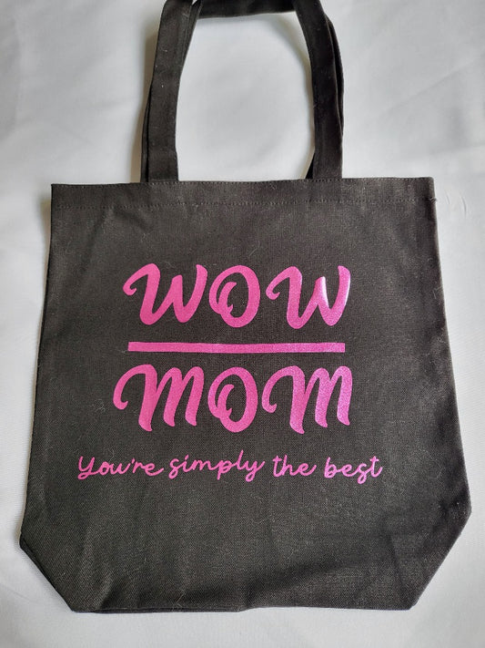 Mom is Wow Canvas Tote